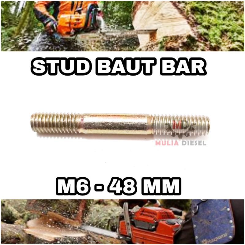 Stud Baut Bar Chainsaw Senso Besar 070 MS070 M6 48MM A03