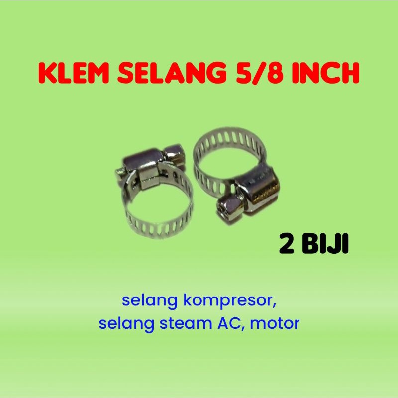 Hose clamp | klem selang 5/8 in - selang sprayer spray semprot air , angin sanchin stim cuci semprot