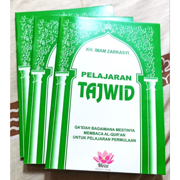 BUKU PELAJARAN TAJWID OLEH KH. IMAM ZARKASYI