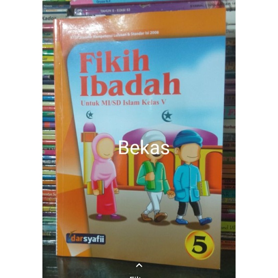 Fikih Ibadah SD Kelas 5 V Penerbit Darsyafii