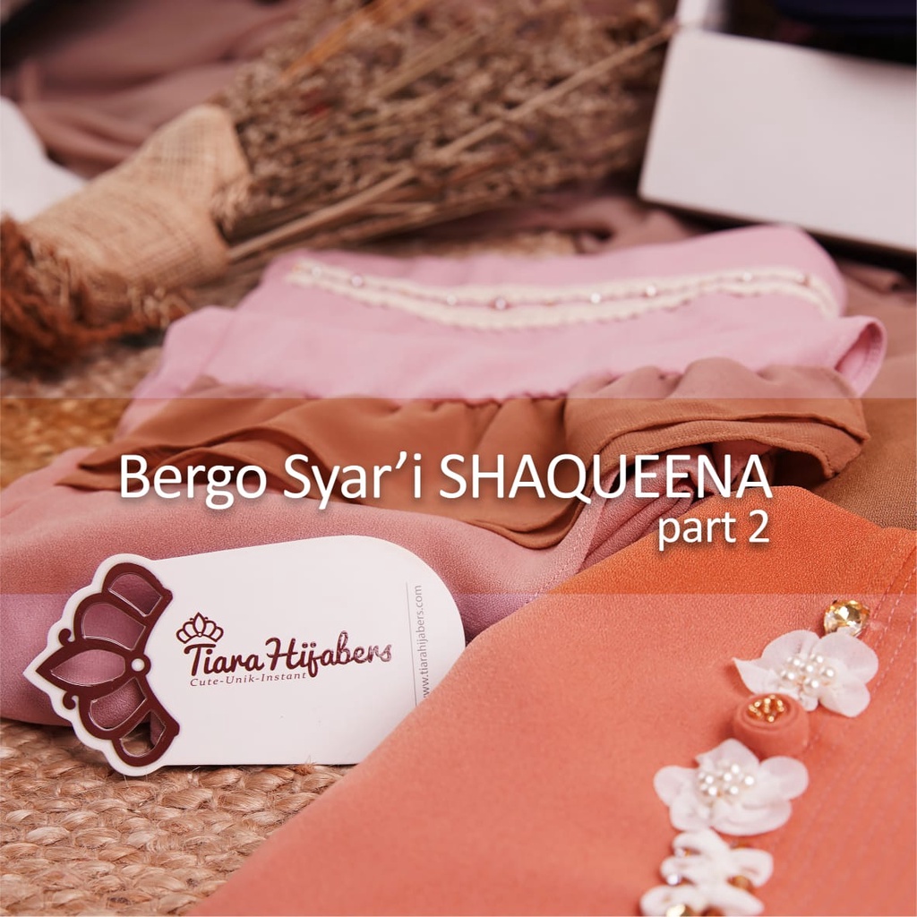 TERLARIS bergo syar'i shaqueena bss part 2