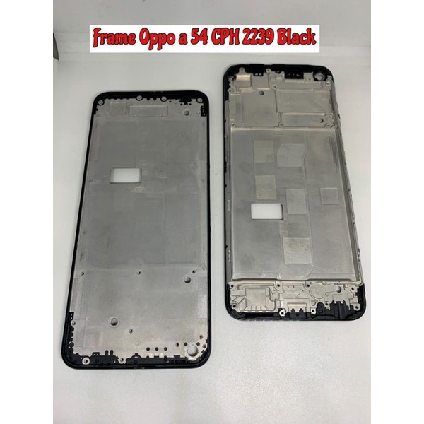 FRAME OPPO A 54 CPH 2239 BLACK