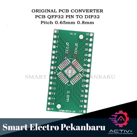 ORIGINAL PCB QFP32 QFN32 TO DIP 32PIN QFP 32 QFN 32 PIN Pitch 0.65mm 1.27mm ADAPTER KONVERTER IC 32P