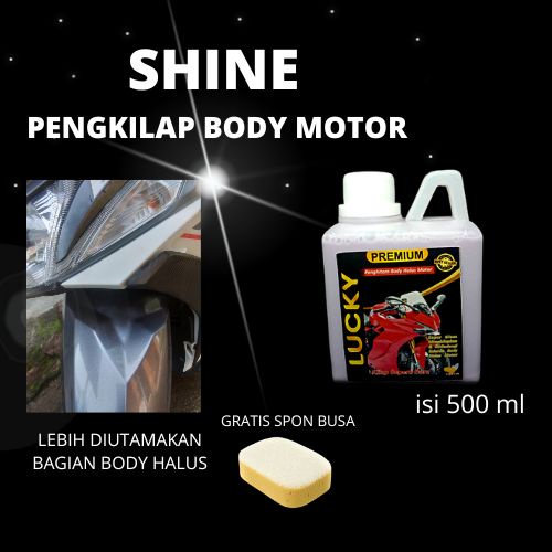 LUCKY PENGKILAP BODY MOTOR DAN MOBIL 500 ML