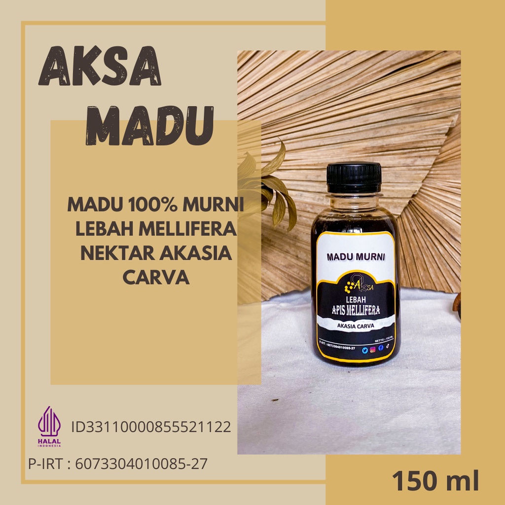 

Aksa Madu Murni 100% Lebah Mellifera Akasia Carva