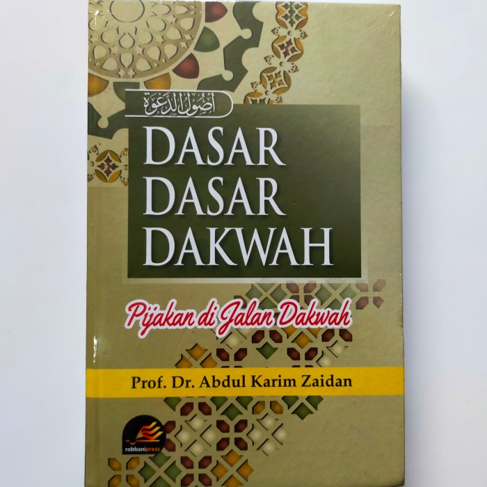 

dasar-dasar dakwah pijakan di jalan dakwah