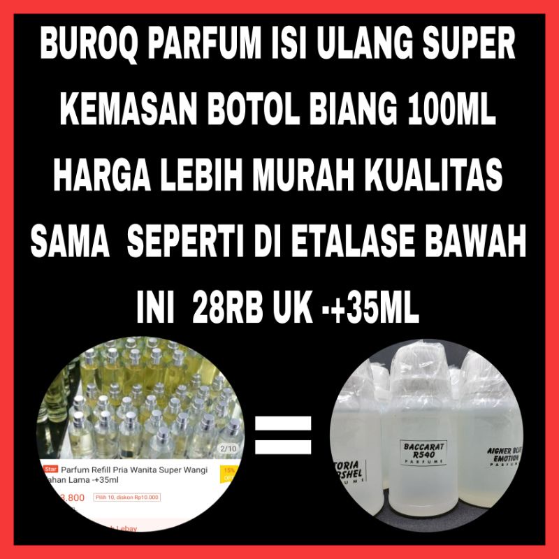 buroq parfum refill SUPER pria wanita isi ulang botol bibit parfum 100ml