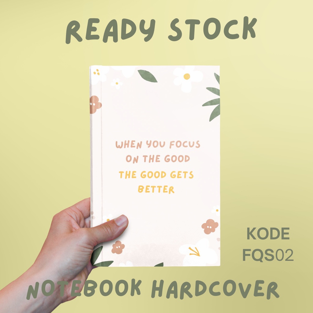 

BUKU NOTEBOOK FLOWER QUOTES/ BUKU SEKOLAH/ BUKU CATATAN/ BUKU FLOWER QUOTES SIMPLE FQS02