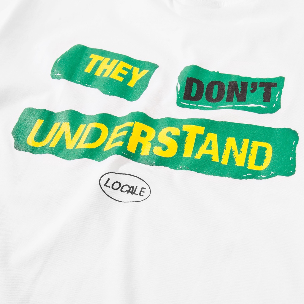 Locale Understand White Tshirt