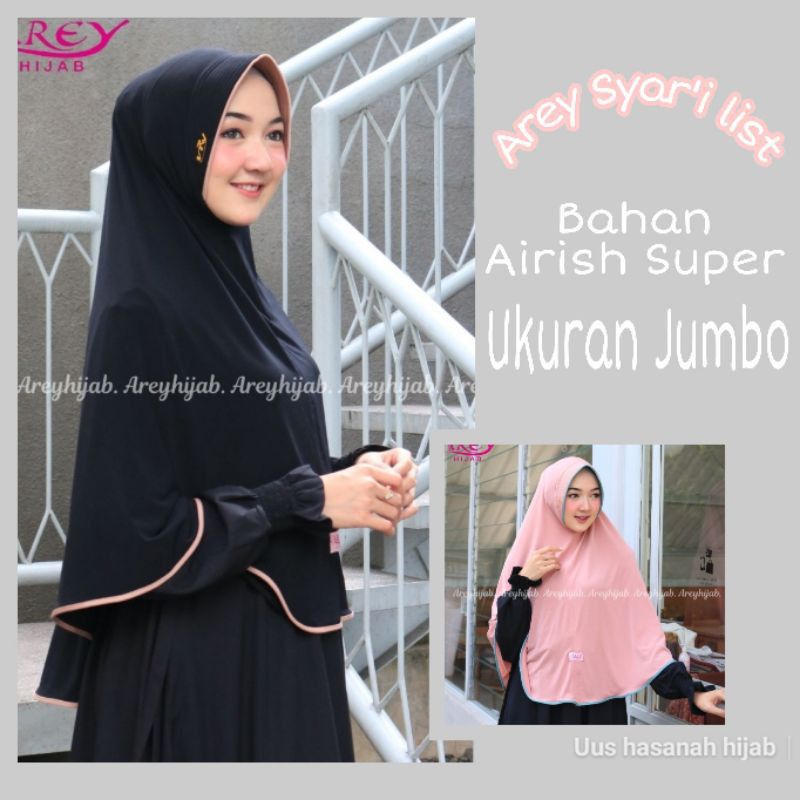 Original Arey | Hijab Panjang Istan | Arey Syar'i List | Jilbab Sorong Arey Original 100%