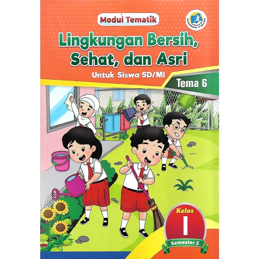 Buku Paket LKS Tematik Kelas 1 SD/MI Tema 6 Semester 2 Kurikulum 2013
