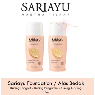 ✅SARIAYU FOUNDATION / ALAS BEDAK / Sariayu Liquid Foundation (Alas Bedak Cair) Kuning Langsat | Kuni