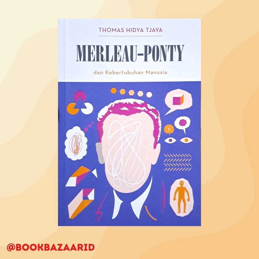 Preloved Buku Teori  Ori Merleau-Ponty dan Kebertubuhan Manusia