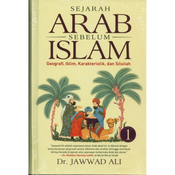 

Buku Sejarah Arab Sebelum Islam Jilid 1 Hard Cover oleh Dr. Jawwad Al