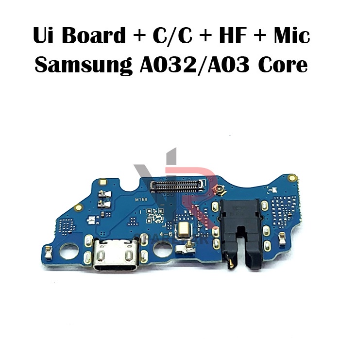 FLEXIBLE PAPAN CAS SAMSUNG A03 CORE / A032 PAPAN KONEKTOR CAS / CHARGER + HF + MIC