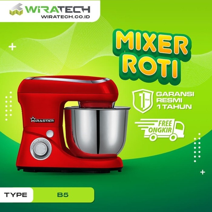 Mixer Mixer B-5 - Mixer Roti - Mixer Kue Mixer Wirastar