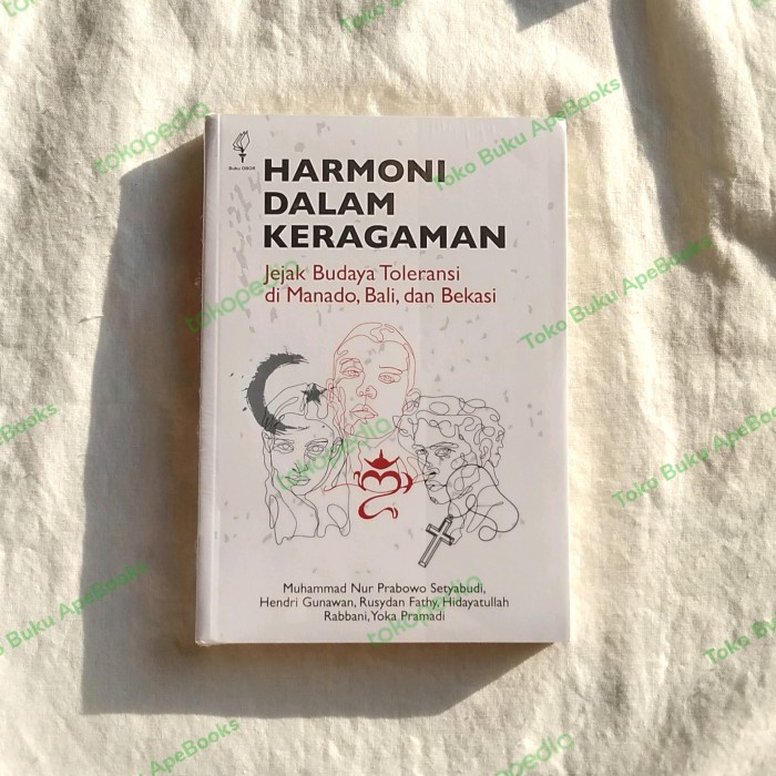 

Buku Harmoni dalam Keragaman: Jejak Budaya Toleransi ORI/Asli