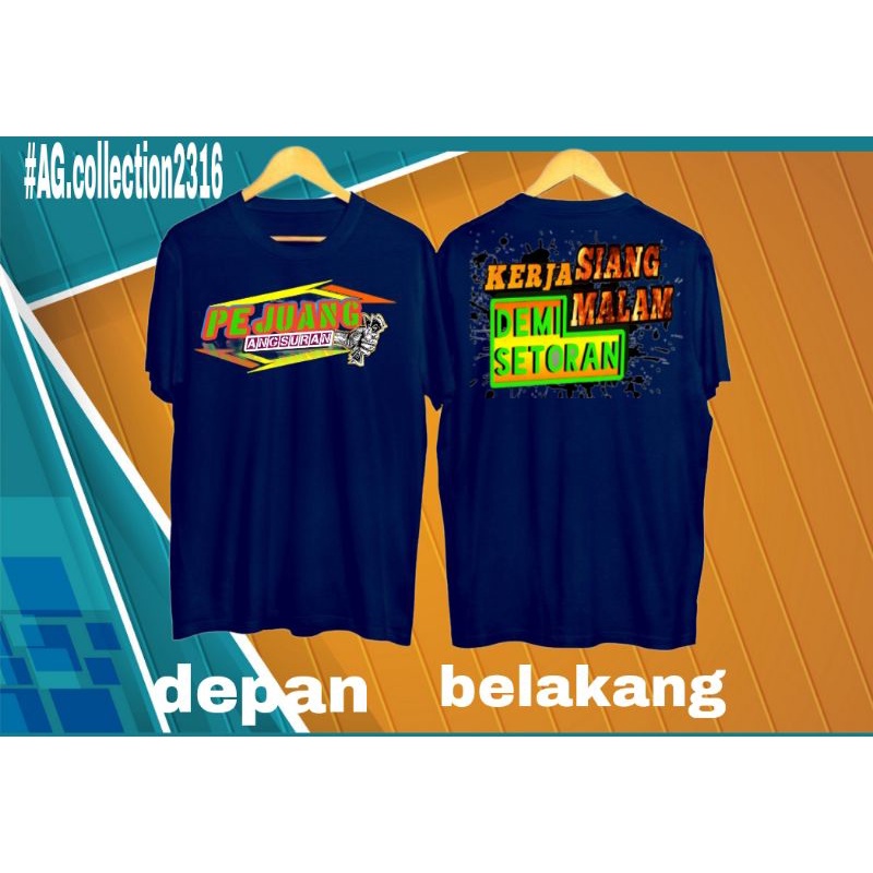 Kaos Pejuang Angsuran // T-shirt Baju Pejuang Angsuran (KerjaSiangMalam) Katun Combed 24S