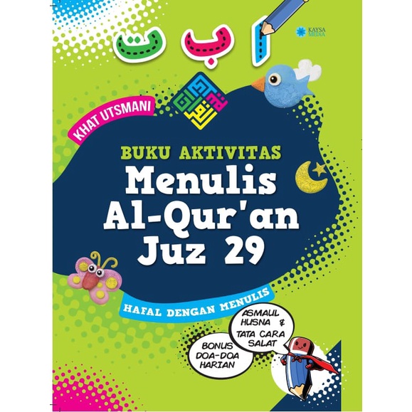 Aktivitas Menulis Al-Qur'an Juz 29