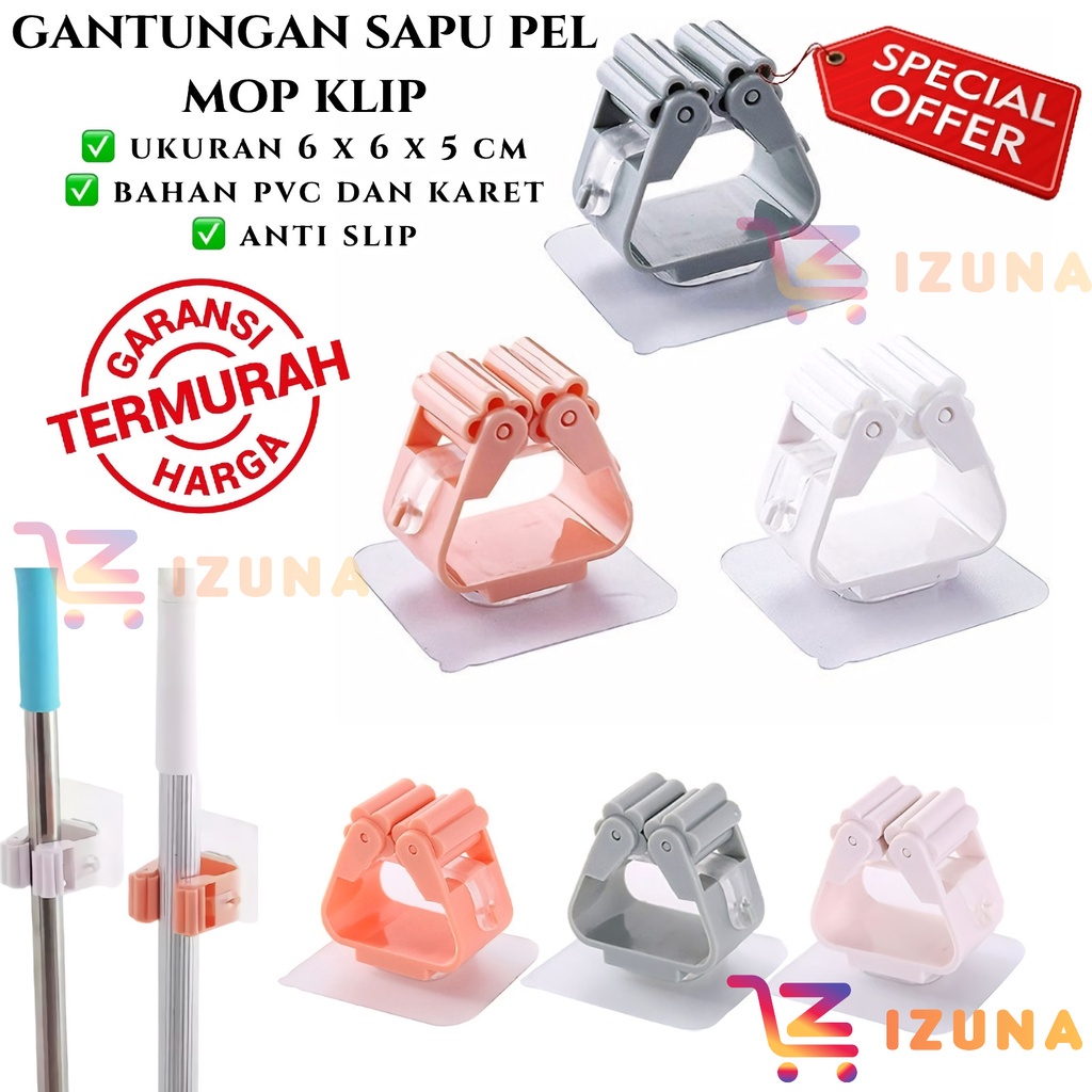 [IZUNA] Penjepit Gantungan Sapu Pel Di Dinding / Mop Holder / Moop Broom Holder