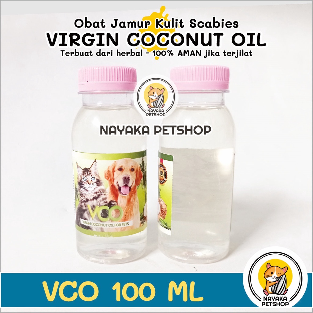 VCO 100 ml Herbal Obat Jamur Kulit Scabies Hewan Kucing Hamster Anjing Kelinci Virgin Coconut Oil Minyak Kelapa Murni