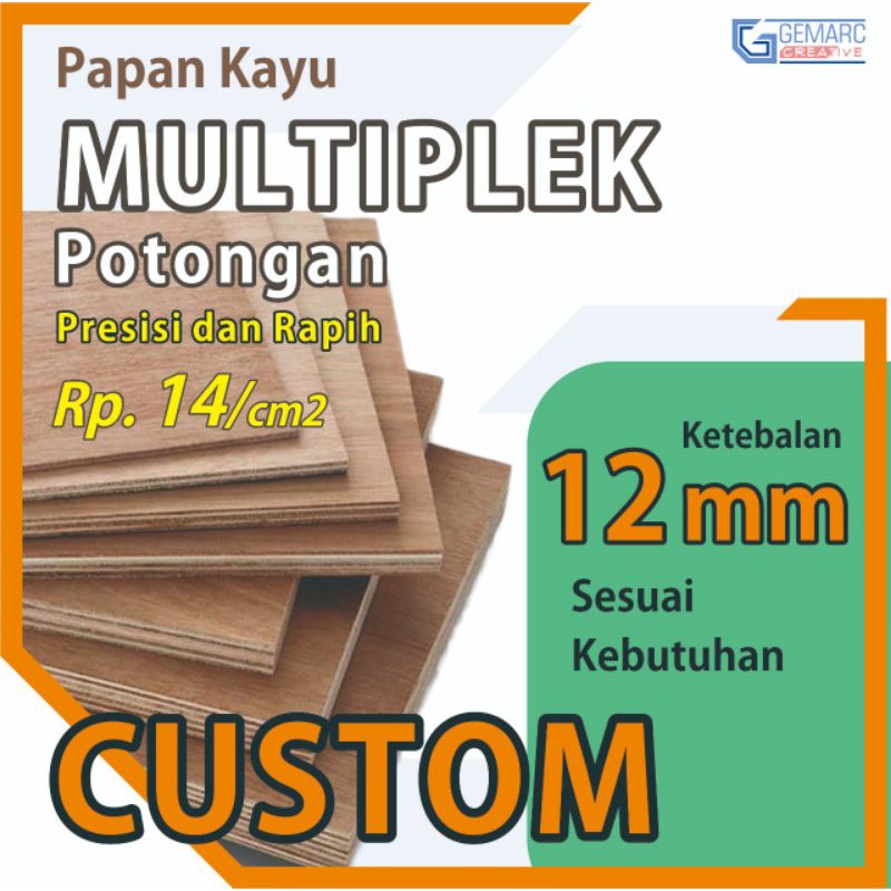 KAYU MULTIPLEK 12MM CUSTOM