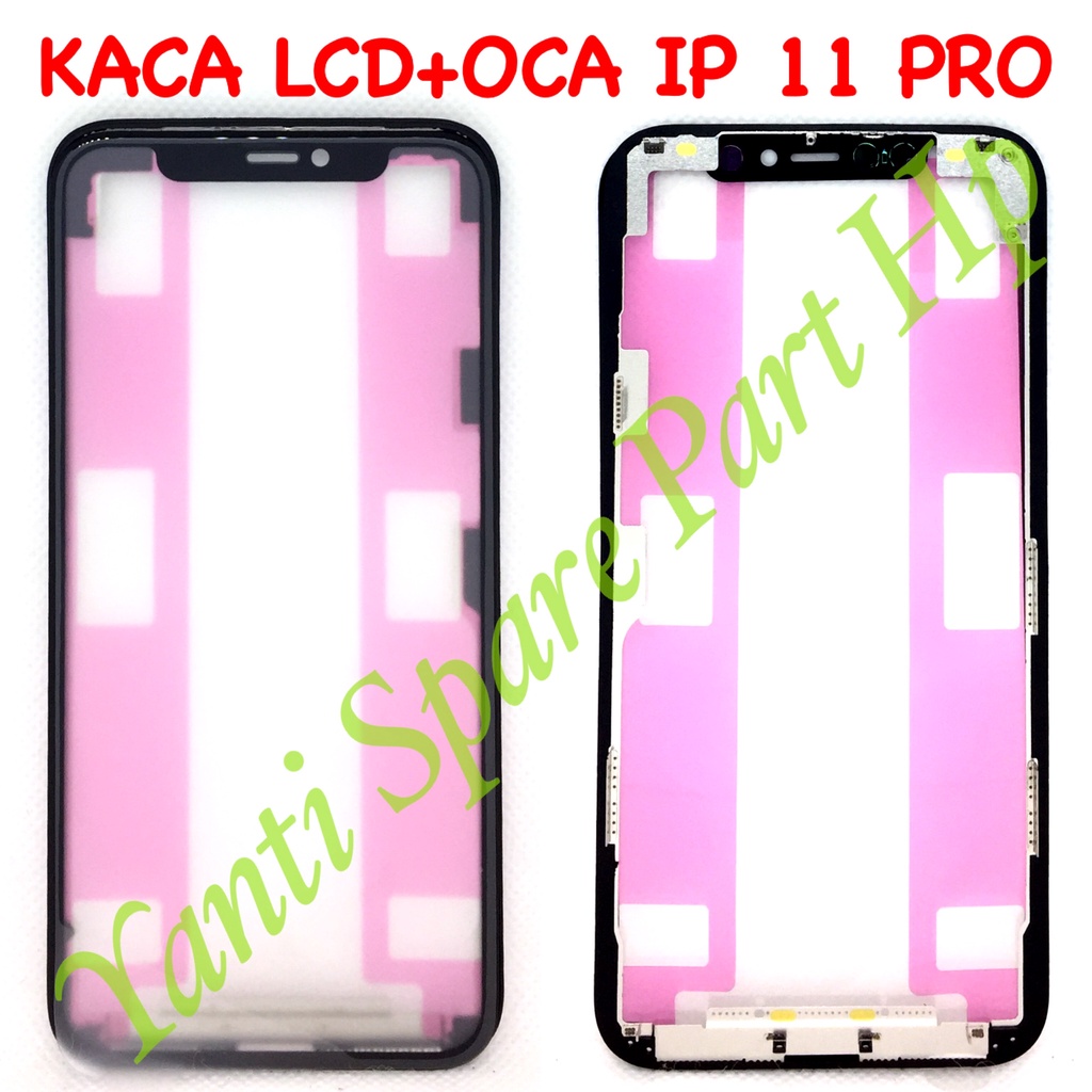 Kaca Lcd Plus Oca Plus Frame IP 11 Pro Original Terlaris New