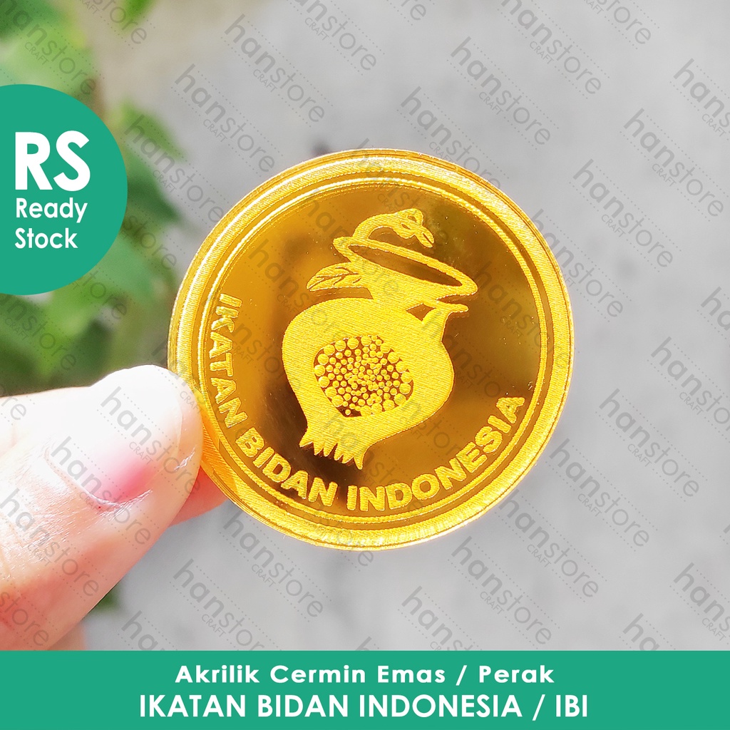 RS 18 / 20 / 22 / 25 cm Logo IKATAN BIDAN INDONESIA / IBI / Emblem /  Lambang Akrilik Cermin Emas / 