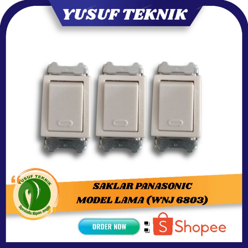 SAKLAR PANASONIC MODEL LAMA (WNJ 6803)