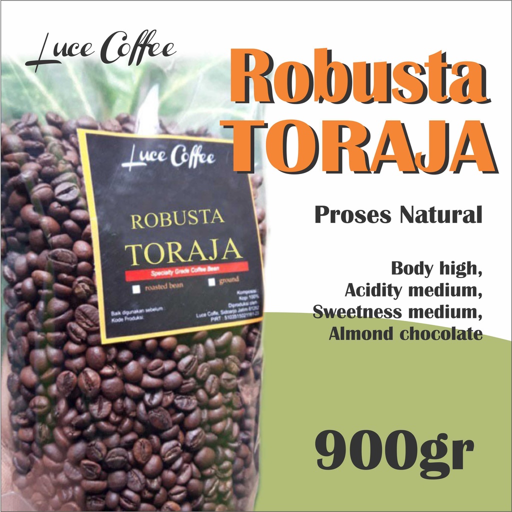 

Luce Coffee Kopi ROBUSTA Toraja 900gr - Roastedbean atau bubuk