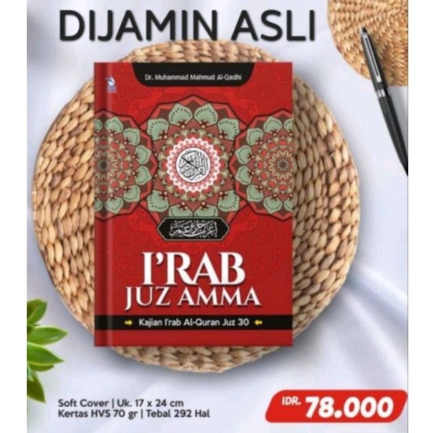 Irab Juz Amma - Kajian I'rob / I'rab Al-Qur'an Juz 30 Juz Amma