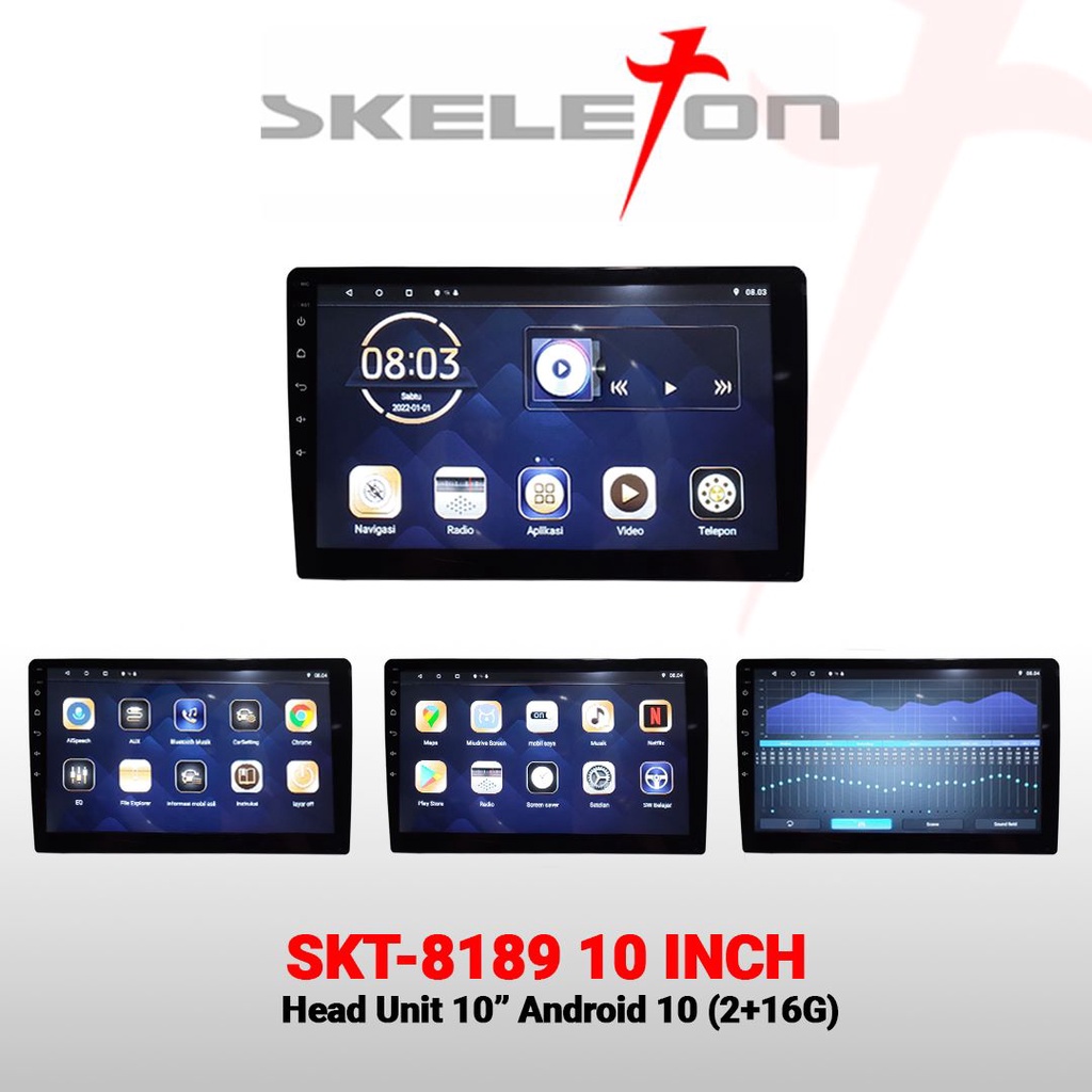 Skeleton Head Unit Android SKT-8189 10&quot; Inch 1+32Gb Atau 2+32Gb Atau 4+64Gb