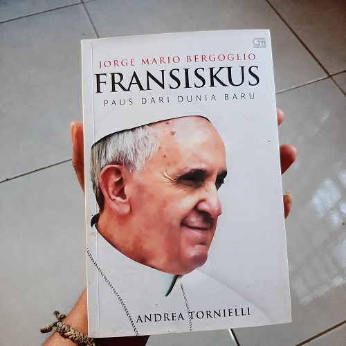 Fransiskus, Paus dari Dunia Baru - Andrea Tornielli