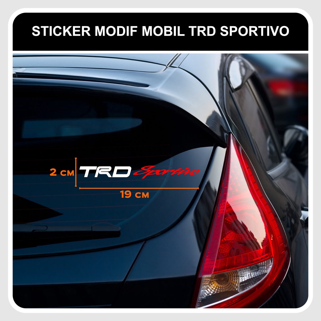 CUTTING STICKER TRD SPORTIVO / STIKER MOBIL MODIF TOYOTA DECAL LOGO / STIKER TRD SPORTIVO