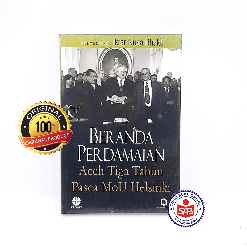 Beranda Perdamaian Aceh Tiga Tahun Pasca Mou Helsinki - Ikrar Nusa Bhakti