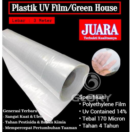 Plastik UV JUARA Lebar 3 Meter Tebal 170 Micron Yupi Untuk Atap Green House Hidroponik Dan Kolam