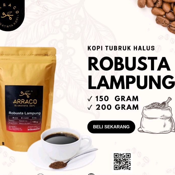 

Kopi Arraco Robusta Lampung 150 g - Premium Gold