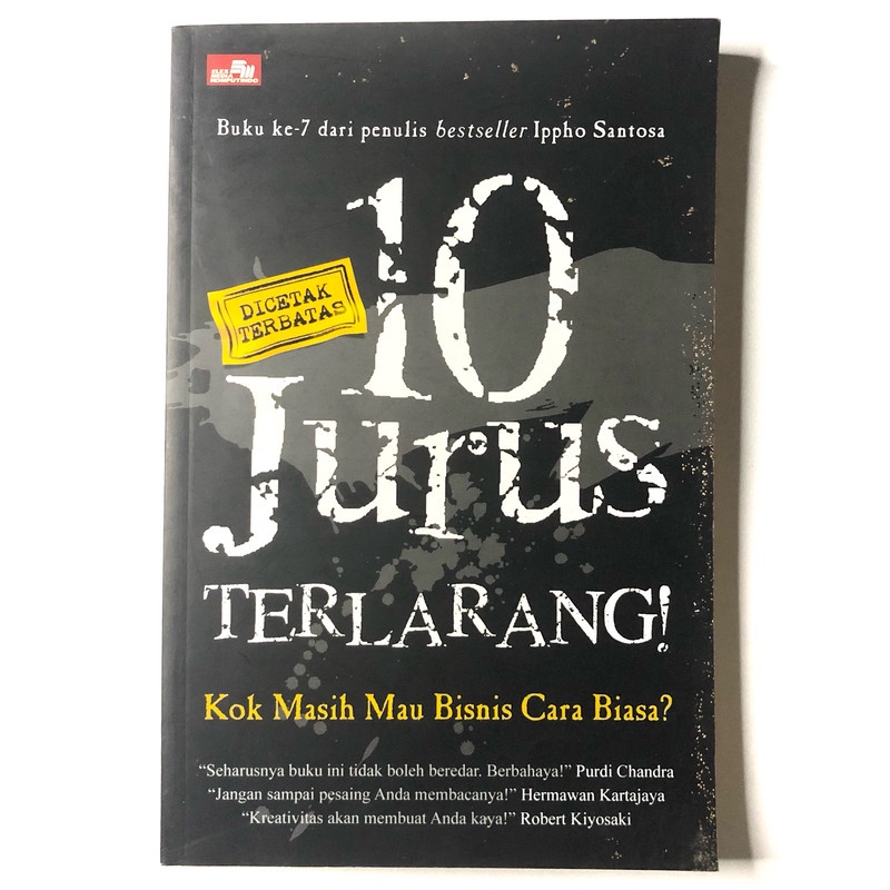[Buku Preloved Indonesia] 10 Jurus Terlarang Kok Masih Mau Bisnis Cara Biasa? - Ippho Santosa