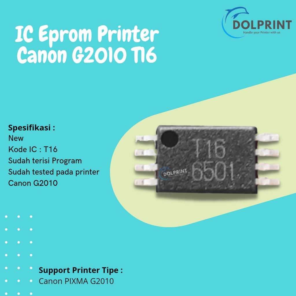 IC Eprom Canon G2010 T16, IC Eeprom Reset Canon G2010, Resetter Printer Canon G2010 T16 New