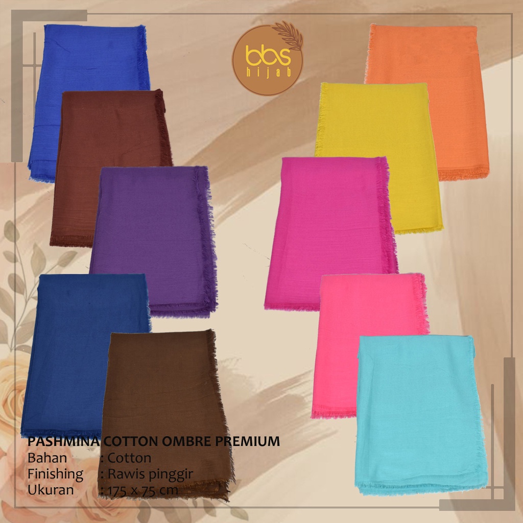 PASHMINA KATUN OMBRE PREMIUM PASHMINA KATUN POLOS