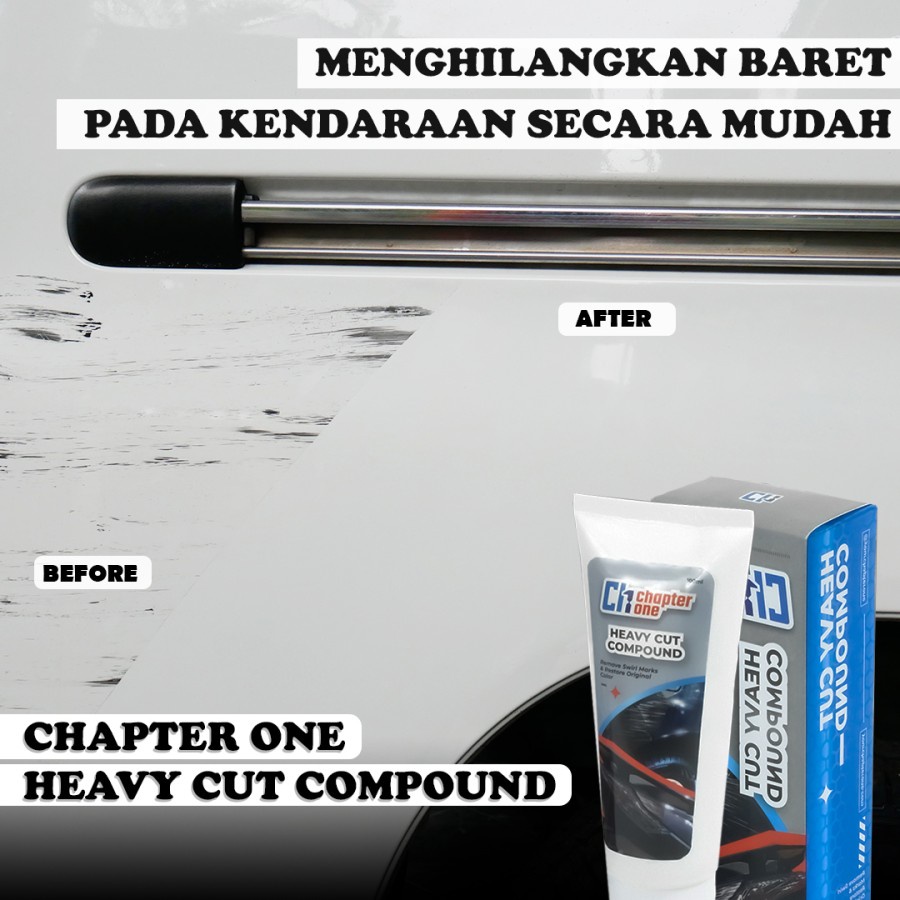 Chapter One Heavy Cut Compound 100 ml Penghilang Baret Pada Kendaraan