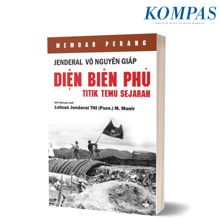 

Memoar Perang Dien Bien Phu: Titik Temu Sejarah