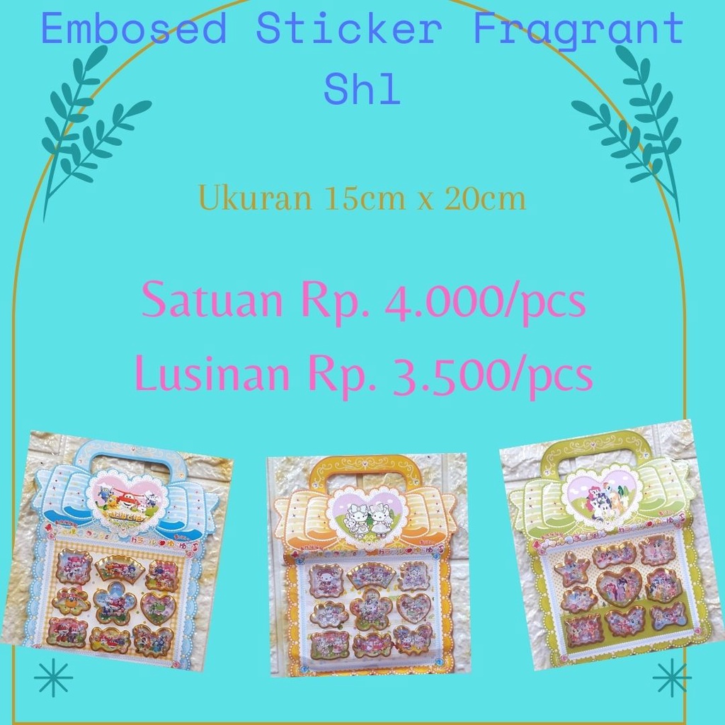 

STICKER FRAGRANT SHL 15*20 CM ISI 20 PCS