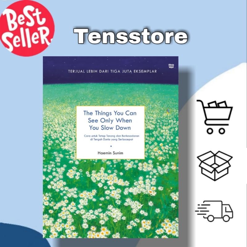 the things you can see only when you slow down