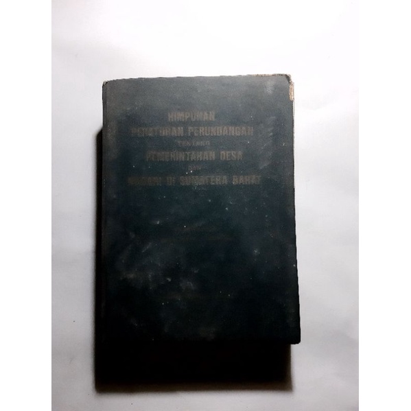 Himpunan peraturan perundangan tentang pemerintah desa dan nagari sumatra barat