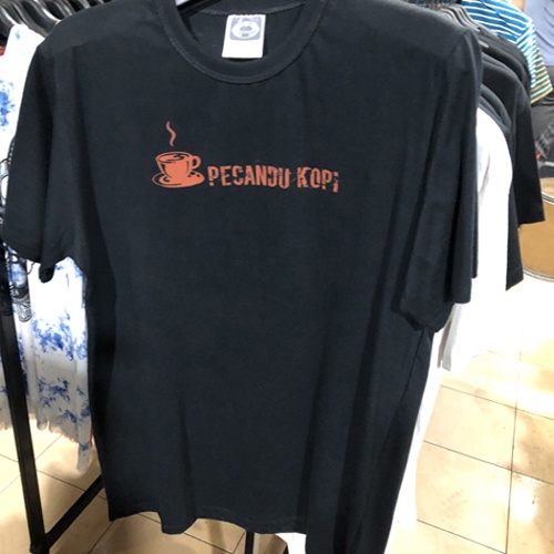 Kaos Pecandu Kopi Tshirt 100% Cotton