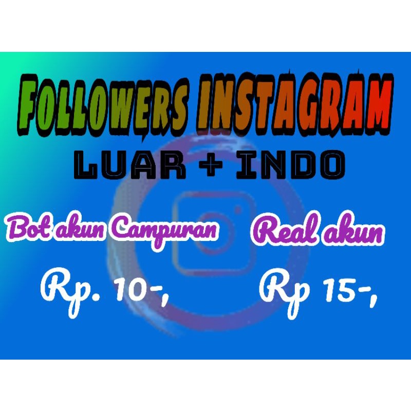 followers Instagram luar + indo