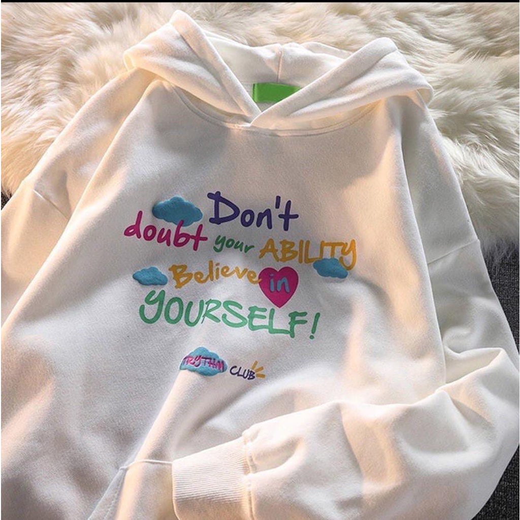 DONT DOUBT YOURSELF SWEATER HOODIE JUMPER (V1)