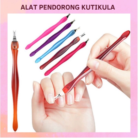 Pendorong Pembersih Kutikula Cuticle Pusher