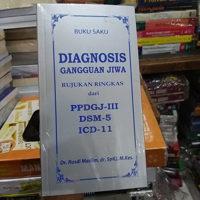 Buku Original Buku Saku Diagnosis Gangguan Jiwa Ppdgj 3 Dsm 5 Icd 11